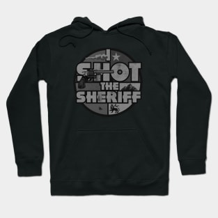 I Shot The Sheriff Slang BW Hoodie